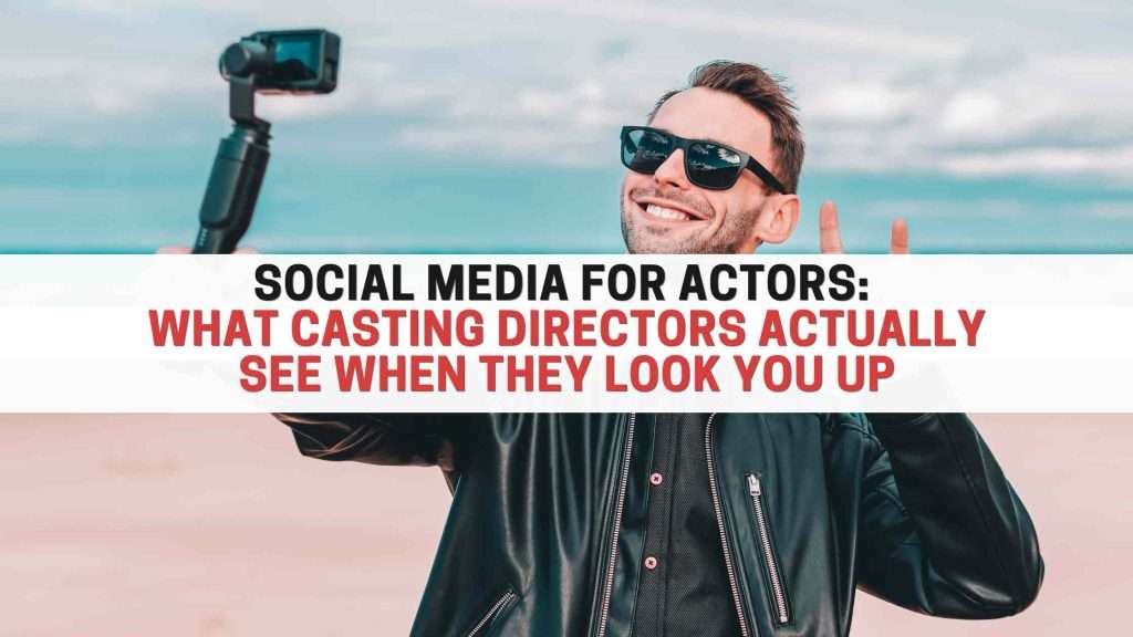 An actor takes a selfie for social media.